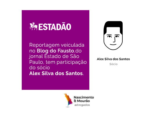 Our partner Alex Santos  delivers his opinion to Estadão On Line.