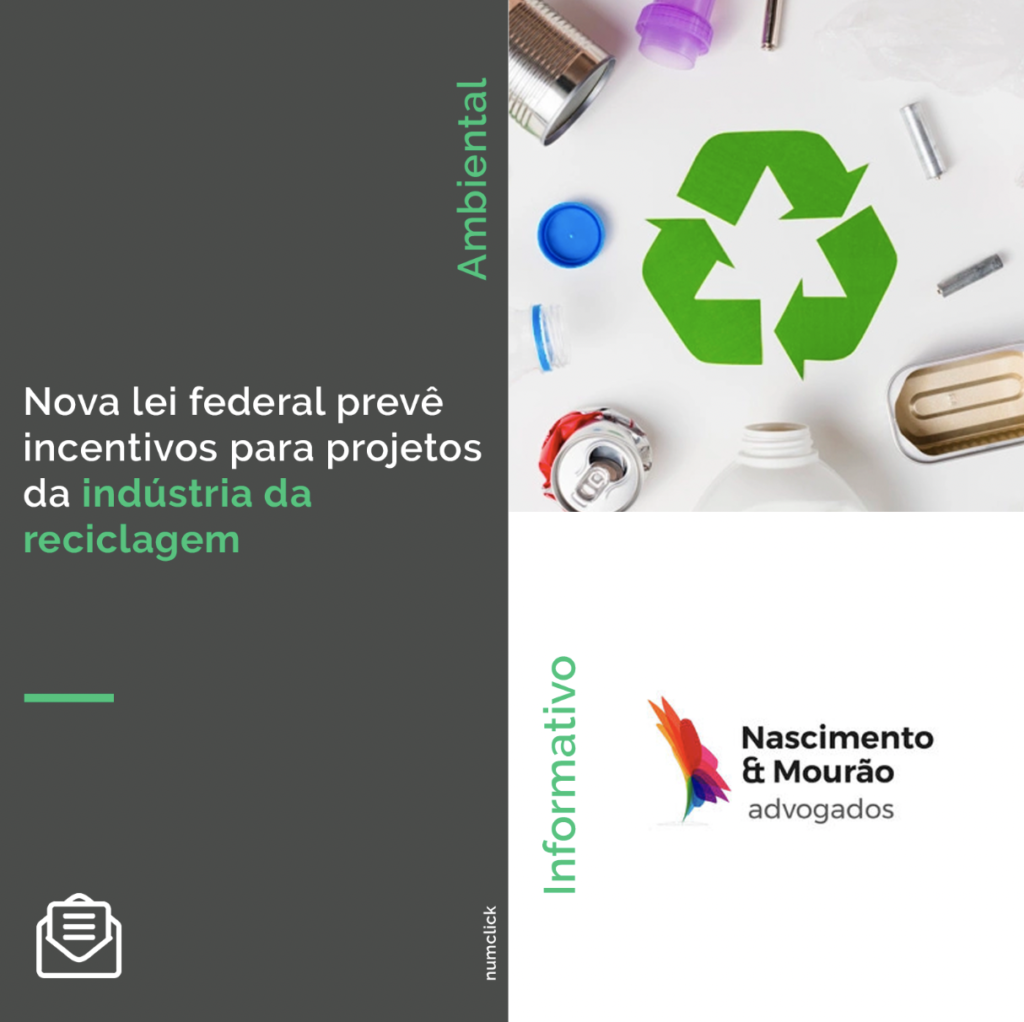 Nova lei federal prevê incentivos para projetos da indústria da reciclagem