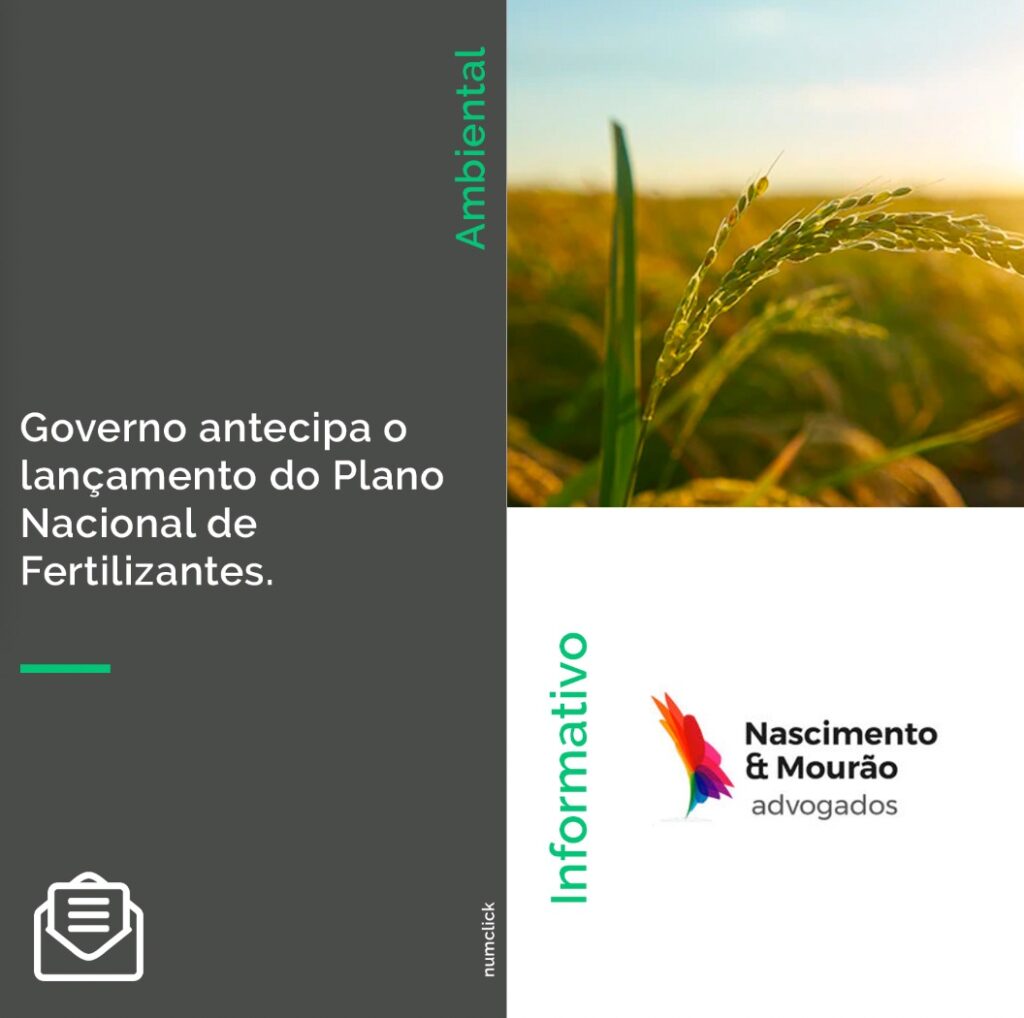 Governo antecipa o lançamento do Plano Nacional de Fertilizantes.