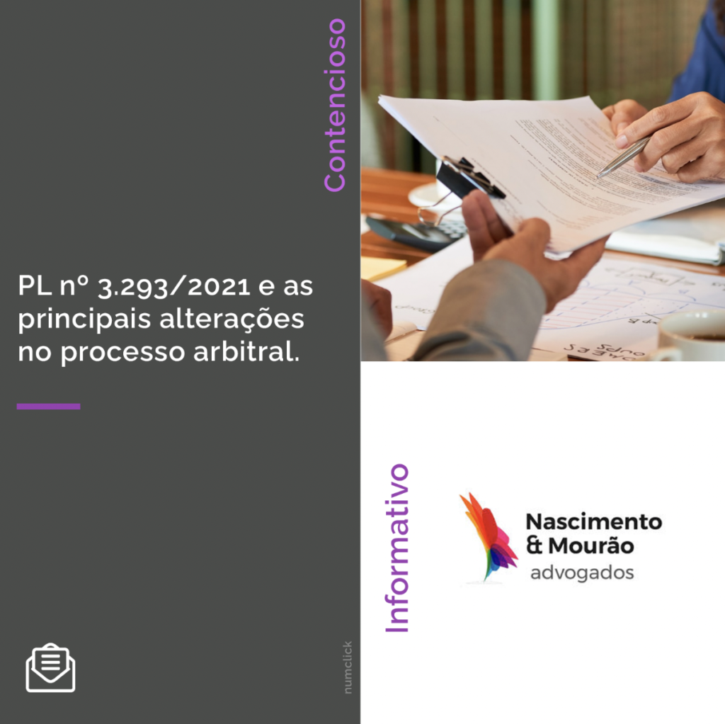 PL nº 3.293/2021 e as principais alterações no processo arbitral.