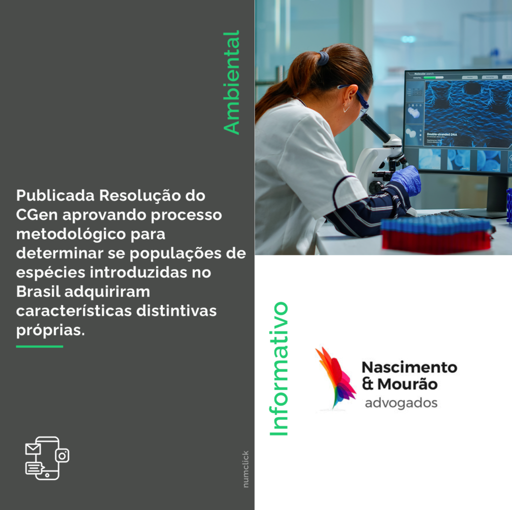 Publicada Resolução do CGen aprovando processo metodológico para determinar se populações de espécies introduzidas no Brasil adquiriram características distintivas próprias.