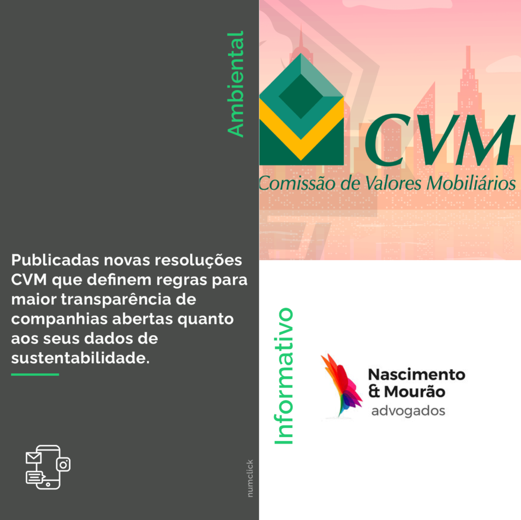 Publicadas novas resoluções CVM que definem regras para maior transparência de companhias abertas quanto aos seus dados de sustentabilidade.