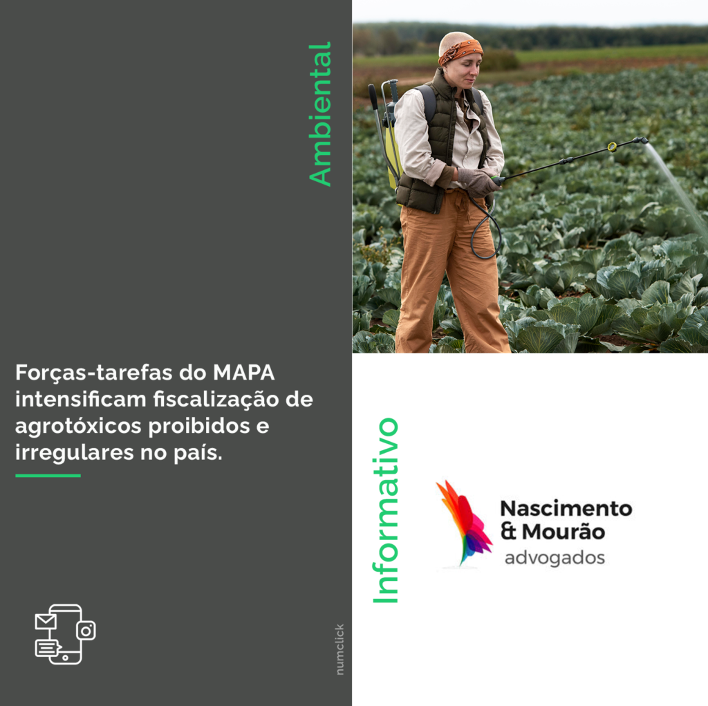 Forças-tarefas do MAPA intensificam fiscalização de agrotóxicos  proibidos e irregulares no país.