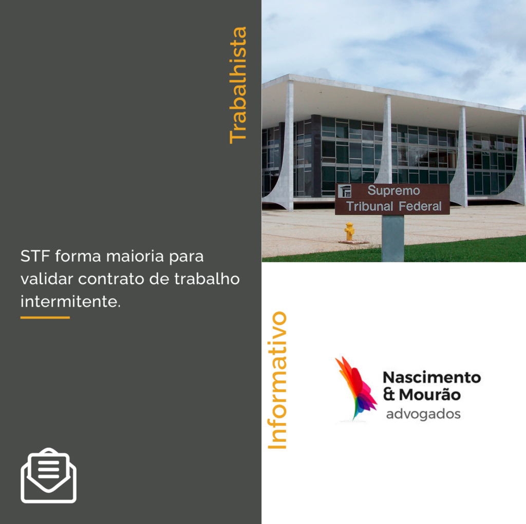 STF forma maioria para validar trabalho intermitente.