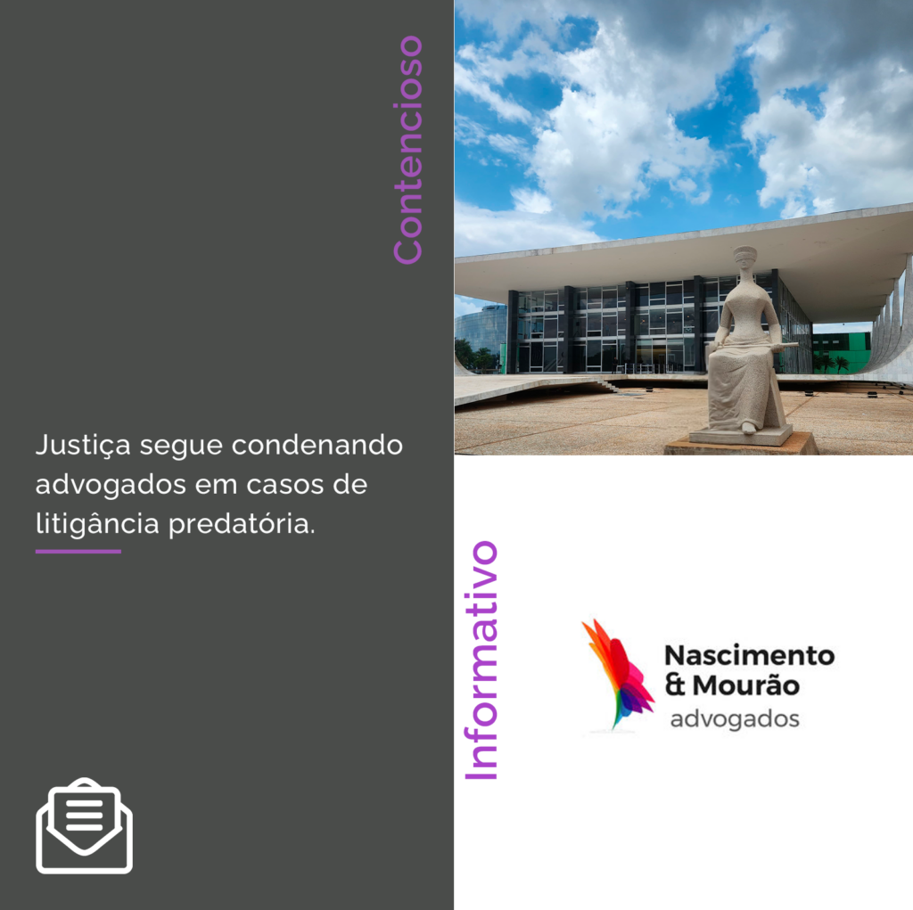 Justiça segue condenando advogados em casos de litigância predatória.